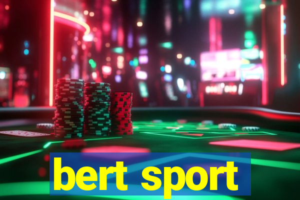 bert sport